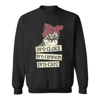 Pro Choice Pro Feminism Pro Cats Feminism Feminist V2 Sweatshirt - Seseable