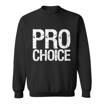 Pro Choice Reproductive Rights Gift V3 Sweatshirt - Monsterry CA