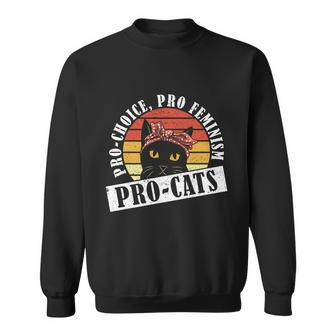 Progiftchoice Progiftfeminism Progiftcats Pro Choice Funny Gift Sweatshirt - Monsterry AU