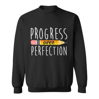 Progress Over Perfection Sweatshirt - Monsterry CA