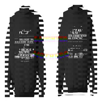 Proud Daughter Awesome Lesbian Mothers Family Rainbow Pride Gift Graphic Design Printed Casual Daily Basic Sweatshirt - Thegiftio