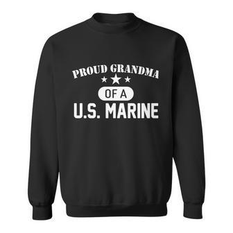 Proud Grandma Of A US Marine Sweatshirt - Monsterry DE