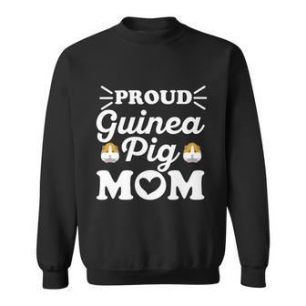 Proud Guinea Pig Mom Quote For Your Guinea Pig Mom Gift Graphic Design Printed Casual Daily Basic Sweatshirt - Thegiftio UK