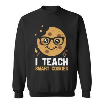 Proud Teacher I Teach Smart Cookies Graphic Plus Size Shirt For Teacher Female Sweatshirt - Monsterry AU