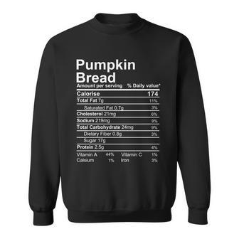Pumpkin Bread Nutrition Facts Label Sweatshirt - Monsterry UK