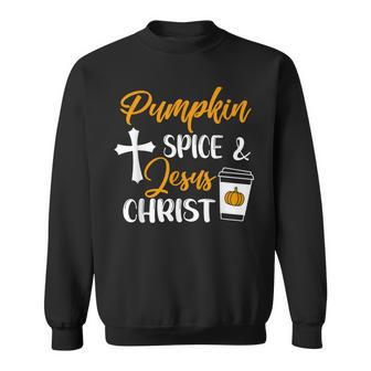 Pumpkin Spice And Jesus Christ Thanksgiving Fall Christian Sweatshirt - Thegiftio