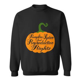 Pumpkin Spice And Reproductive Rights Fall Feminist Choice Gift V2 Sweatshirt - Monsterry AU