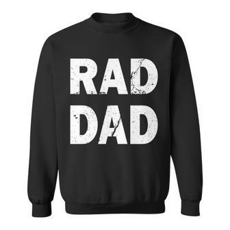 Rad Dad Tshirt Sweatshirt - Monsterry DE