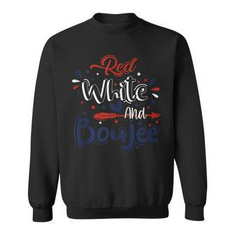 Red White And Boujee Funny 4Th Of July Patriotic July Fourth Sweatshirt - Seseable