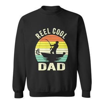 Reel Cool Dad Fathers Day Fisherman Funny Fishing Vintage Sweatshirt - Monsterry CA