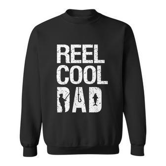 Reel Cool Dad Fishing For Fisherman Funny Sweatshirt - Monsterry