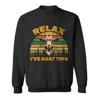 Relax Ive Goat This Sweatshirt - Monsterry AU