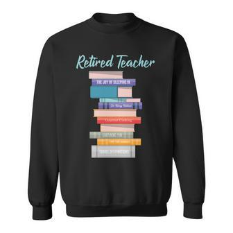 Retired Teacher Tshirt Sweatshirt - Monsterry UK