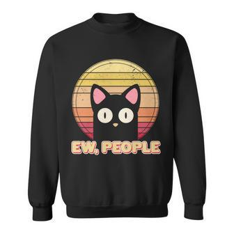Retro Ew People Funny Cat Sweatshirt - Monsterry CA