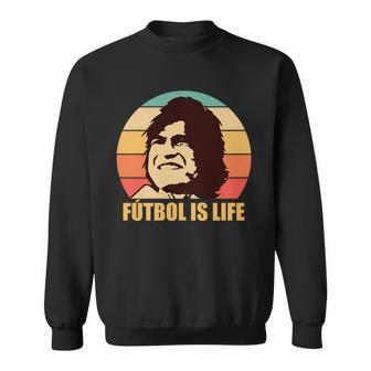Retro Vintage Futbol Is Life Tshirt Sweatshirt - Monsterry DE