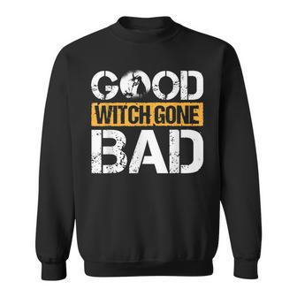 Retro Vintage Halloween Costume Good Witch Gone Bad Sweatshirt - Seseable