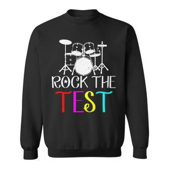 Rock The Test Teacher Test Day Testing Day Funny Teacher Sweatshirt - Seseable