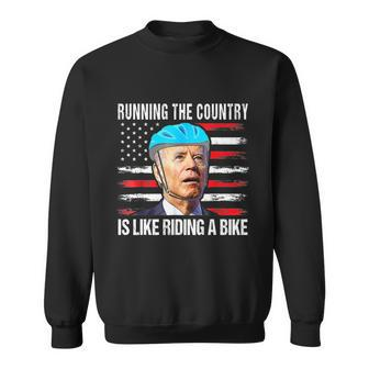 Running The Country Is Like Riding A Bike Biden Sweatshirt - Monsterry