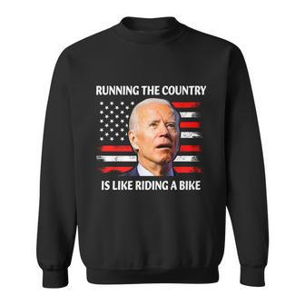 Running The Country Is Like Riding A Bike Joe Biden Sweatshirt - Thegiftio