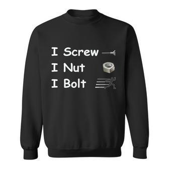 Screw A Nut Bolt Tshirt Sweatshirt - Monsterry