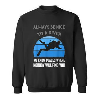 Scuba Diver Funny Quote Love Dive Diving Humor Open Water Sweatshirt - Monsterry UK