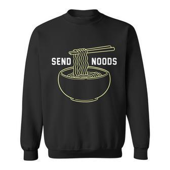 Send Noodles Funny Bowl Of Noodles T-Shirt Graphic Design Printed Casual Daily Basic Sweatshirt - Thegiftio UK