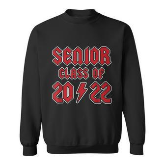 Senior 2022 Class Of 2022 Senior Graduation Gift Sweatshirt - Monsterry
