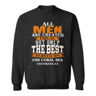 Served On Uss Coral Sea Cv Sweatshirt - Monsterry DE