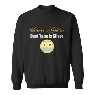 Silence Is Golden Duct Tape Is Silver Premium Sweatshirt - Thegiftio UK
