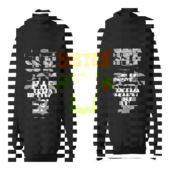 Sister Of The Birthday Boy Zoo Theme Animal Party Sweatshirt - Thegiftio