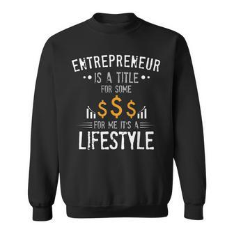 Small Business Owners And Entrepreneurs For Entrepreneur Sweatshirt - Thegiftio UK
