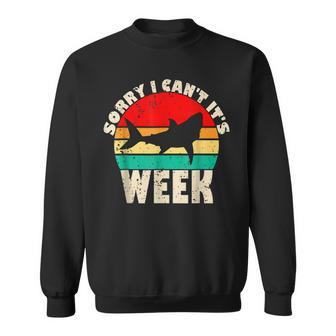 Sorry I Cant Its Week Funny Shark Ocean Sweatshirt - Thegiftio UK