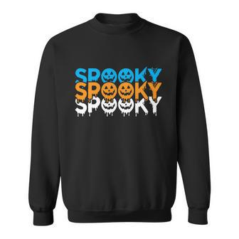 Spooky Spooky Spooky Halloween Quote V4 Sweatshirt - Monsterry CA