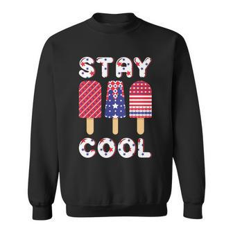 Stay Cool Popsicle Graphic 4Th Of July Plus Size Shirt Sweatshirt - Monsterry AU