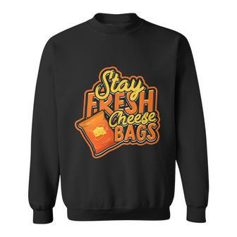Stay Fresh Cheese Bags Dairy Cream Cheese And Parmesan Sweatshirt - Monsterry DE