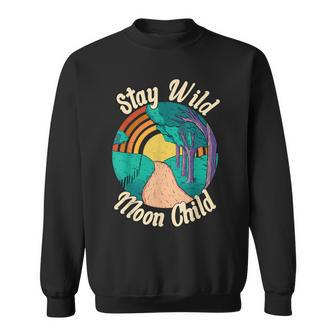 Stay Wild Moon Child Boho Peace Hippie V3 Sweatshirt - Seseable