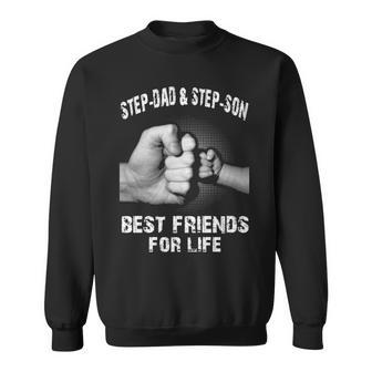 Step-Dad & Step-Son - Best Friends Sweatshirt - Seseable