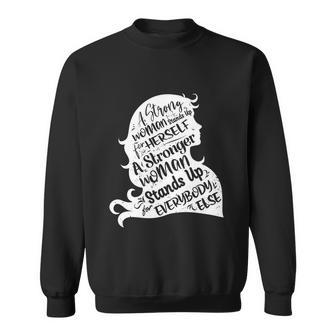 Strong Women Rights Funny Empowering Feminism Gift For Her Gift Sweatshirt - Monsterry