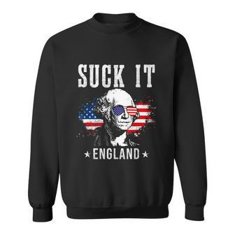 Suck It England Funny 4Th Of July George Washington Sweatshirt - Monsterry DE