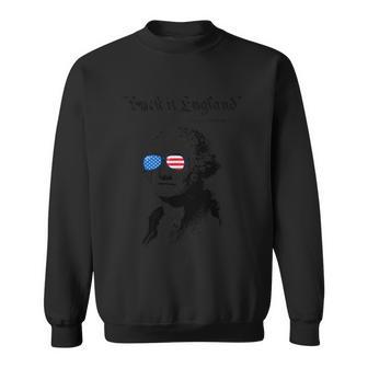 Suck It England Washington Funny 4Th Of July Usa Flag Sweatshirt - Monsterry AU