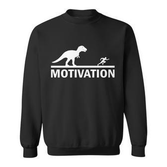 T-Rex Motivation Sweatshirt - Monsterry