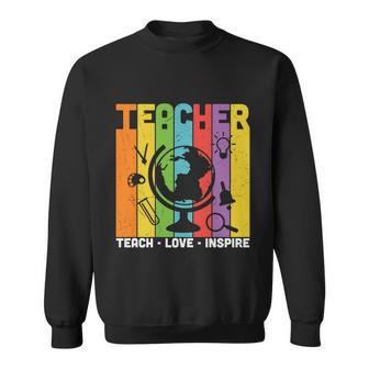Teach Love Inspire Proud Teacher Graphic Plus Size Shirt For Teacher Female Male Sweatshirt - Thegiftio UK