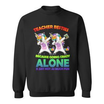 Teacher Besties Tshirt Sweatshirt - Monsterry CA