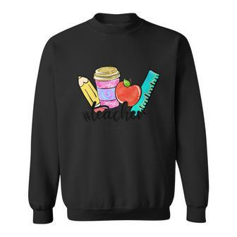 Teacher Life Graphic Plus Size Shirt For Male Female Teacher Sweatshirt - Monsterry CA