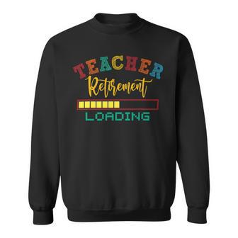 Teacher Retirement Loading Funny Retired 2022 Teacher V2 Sweatshirt - Seseable