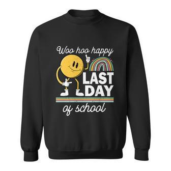 Teacher Student Graduation Woo Hoo Happy Last Day Of School Meaningful Gift Sweatshirt - Monsterry UK