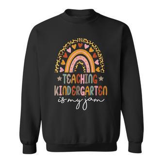 Teaching Kindergarten Is My Jam Leopard Rainbow Teachers Sweatshirt - Thegiftio