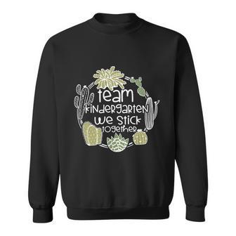 Team Kindergarten We Stick Together V2 Sweatshirt - Monsterry DE