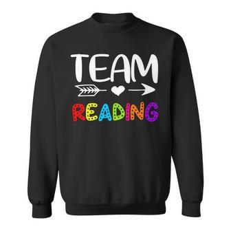 Team Reading - Reading Teacher Back To School Sweatshirt - Seseable