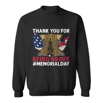 Thank You For Being Brave American Flag Memorial Day Meaningful Gift Graphic Design Printed Casual Daily Basic Sweatshirt - Thegiftio UK